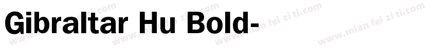 Gibraltar Hu Bold字体转换